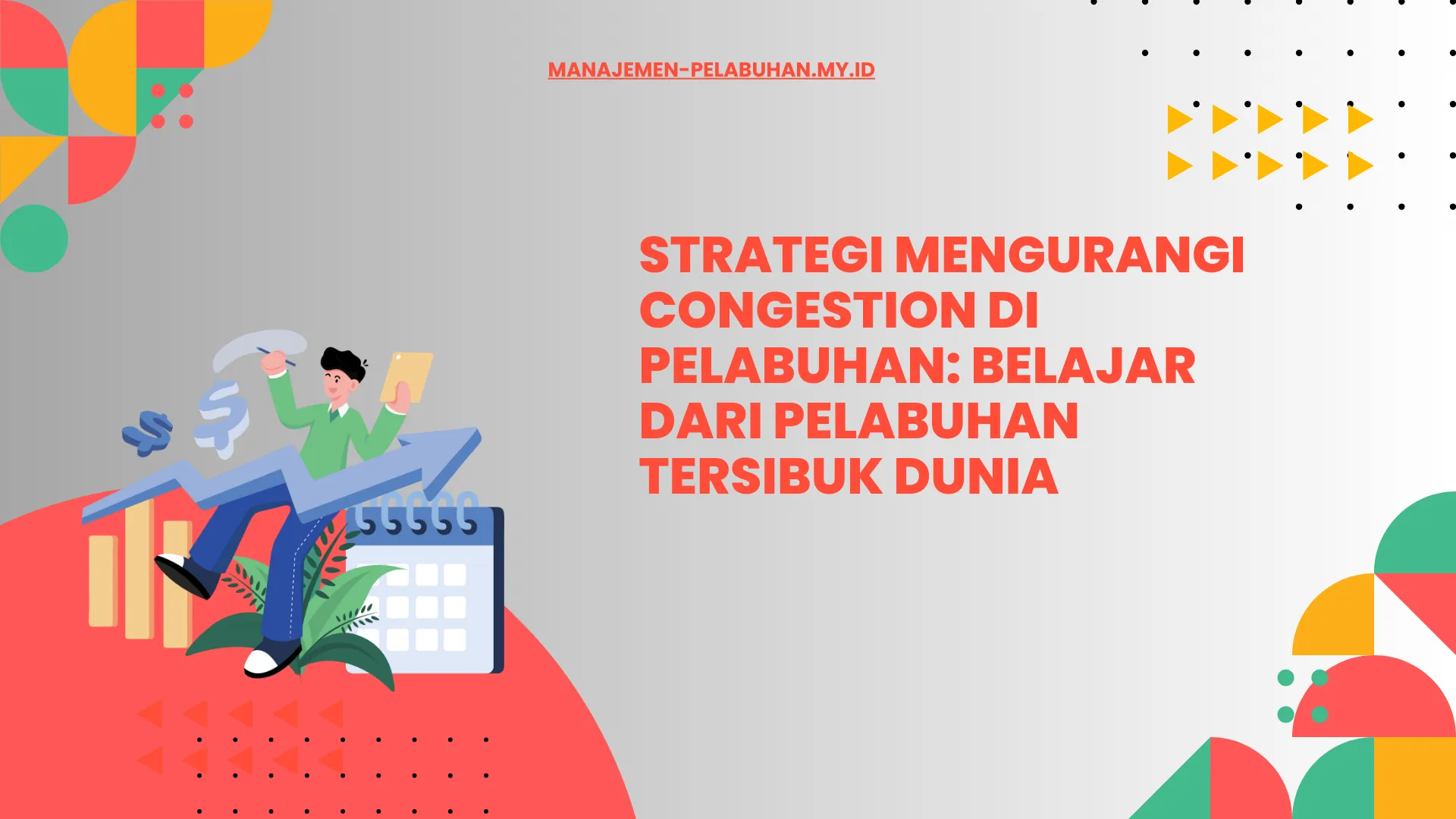 Strategi global: digital gate, slot booking, tracking system